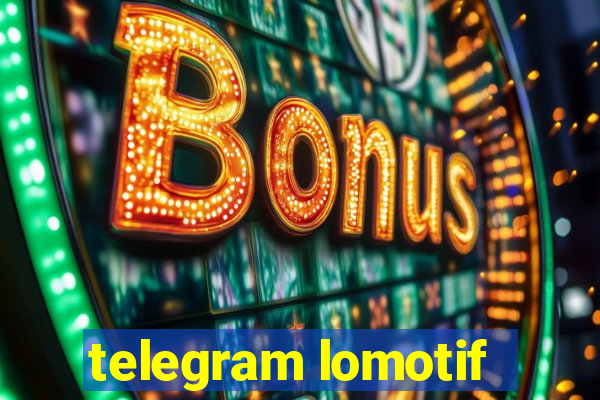 telegram lomotif